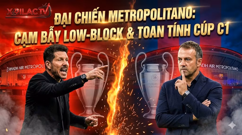 Ảnh nhận định Xoilac TV: HLV Diego Simeone và Hansi Flick đầy toan tính trước đại chiến Atlético de Madrid vs Barcelona tại sân Metropolitano, vòng 30 La Liga.