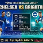 Ảnh bìa nhận định, soi kèo trận đấu Chelsea vs Brighton lúc 20h00 ngày 30/08 vòng 2 Ngoại hạng Anh 2026/27.